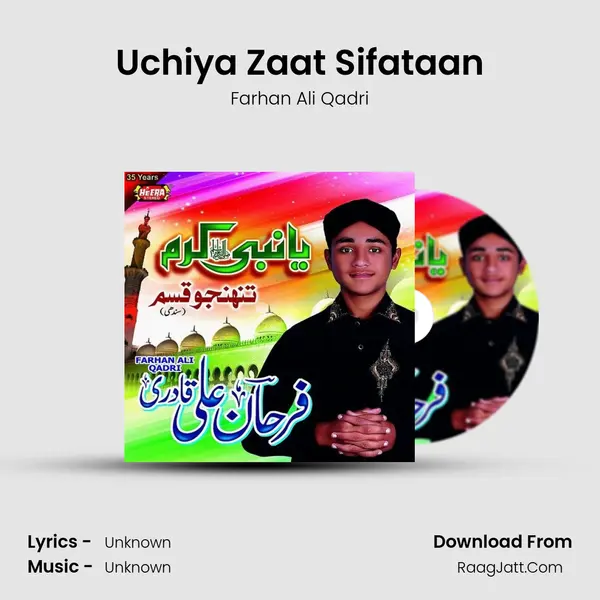 Uchiya Zaat Sifataan MP3 Song by Farhan Ali Qadri Cover