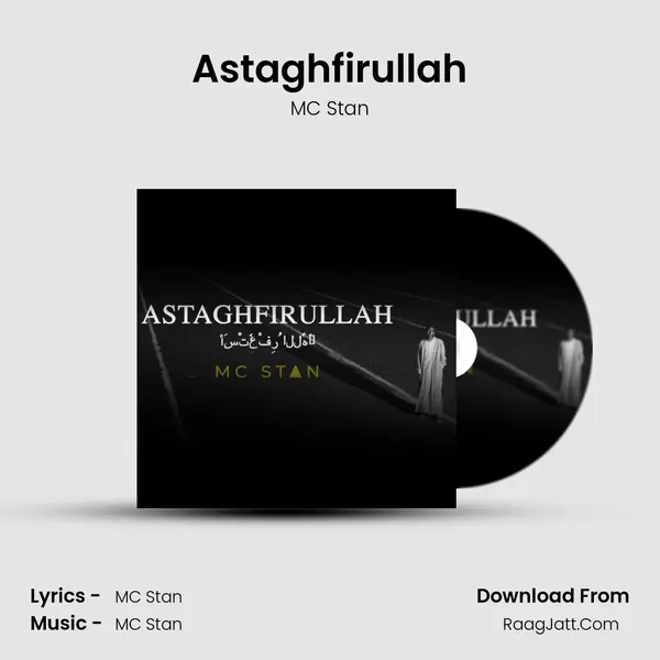 Astaghfirullah - MC Stan