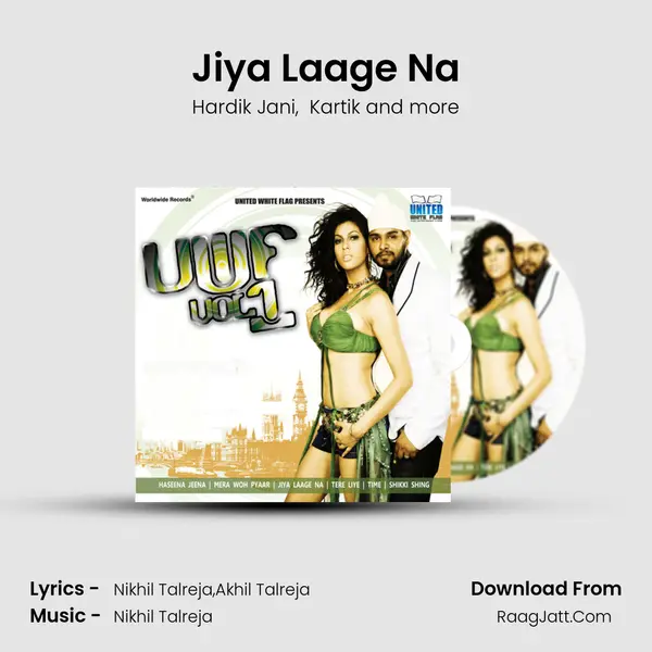 Jiya Laage Na mp3 song
