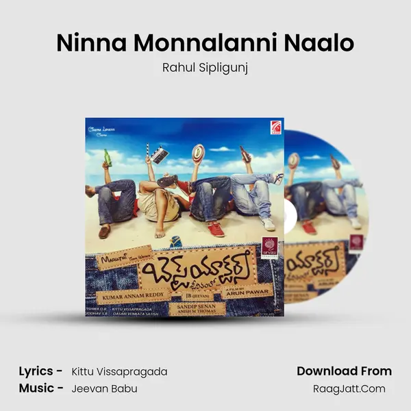 Ninna Monnalanni Naalo MP3 Song by Rahul Sipligunj Cover
