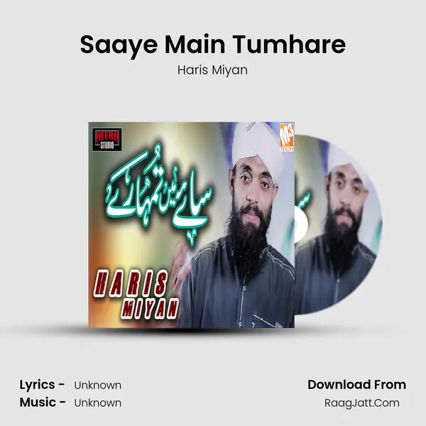 Saaye Main Tumhare - Single - Haris Miyan