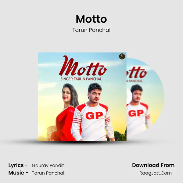 Motto - Tarun Panchal