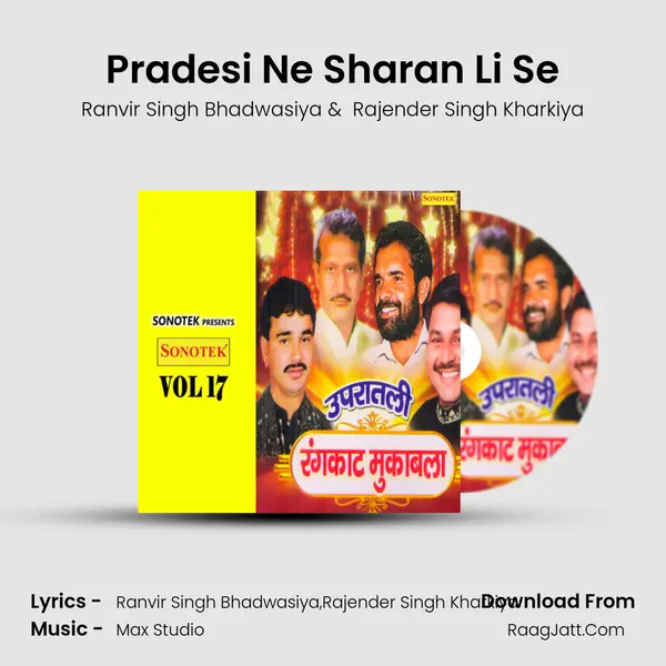 Pradesi Ne Sharan Li Se MP3 Song by Ranvir Singh Bhadwasiya Cover