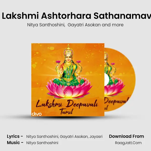Sri Lakshmi Ashtorhara Sathanamavali MP3 Song by Nitya Santhoshini Cover