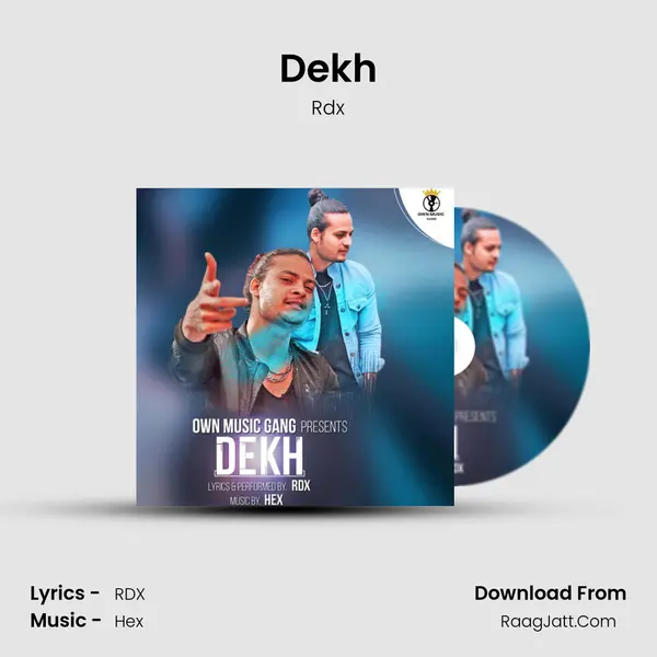 Dekh MP3 Song by Rdx Cover