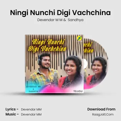 Ningi Nunchi Digi Vachchina MP3 Song by Devendar M M Cover
