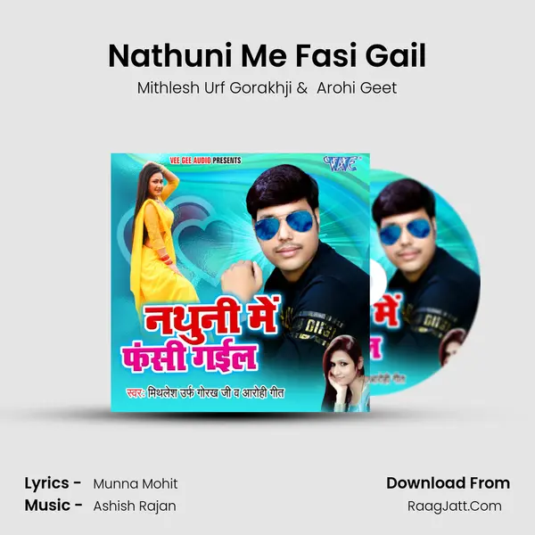 Nathuni Me Fasi Gail mp3 song