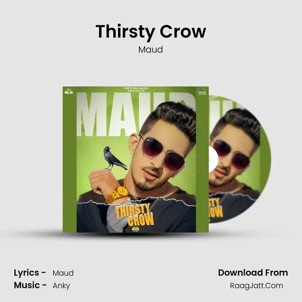 Thirsty Crow MP3 Song by Maud Cover