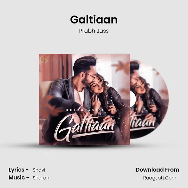 Galtiaan MP3 Song by Prabh Jass Cover