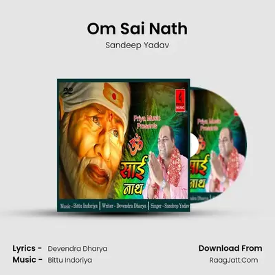 Om Sai Nath - Sandeep Yadav