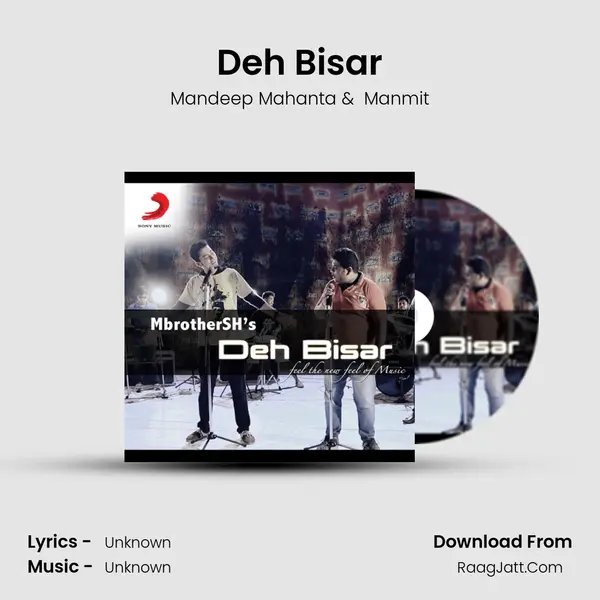 Deh Bisar - Single - Mandeep Mahanta