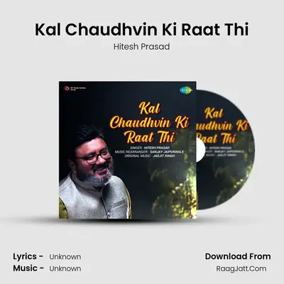 Kal Chaudhvin Ki Raat Thi Cover