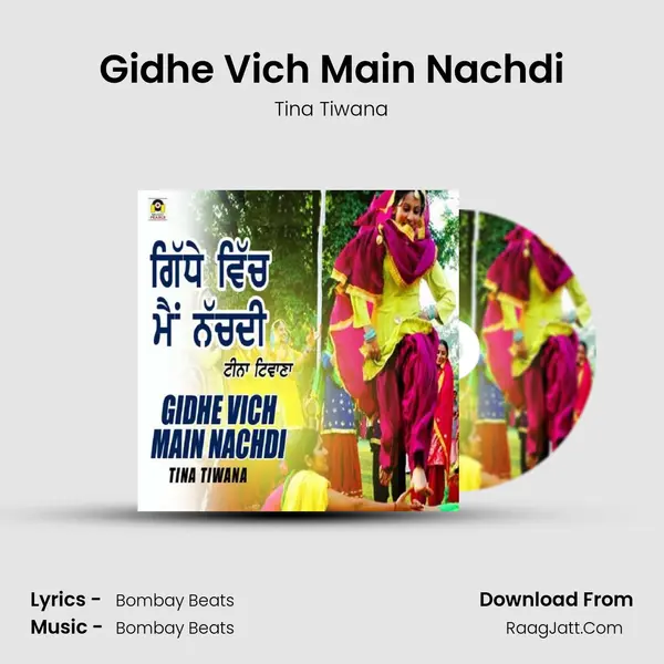Gidhe Vich Main Nachdi MP3 Song by Tina Tiwana Cover