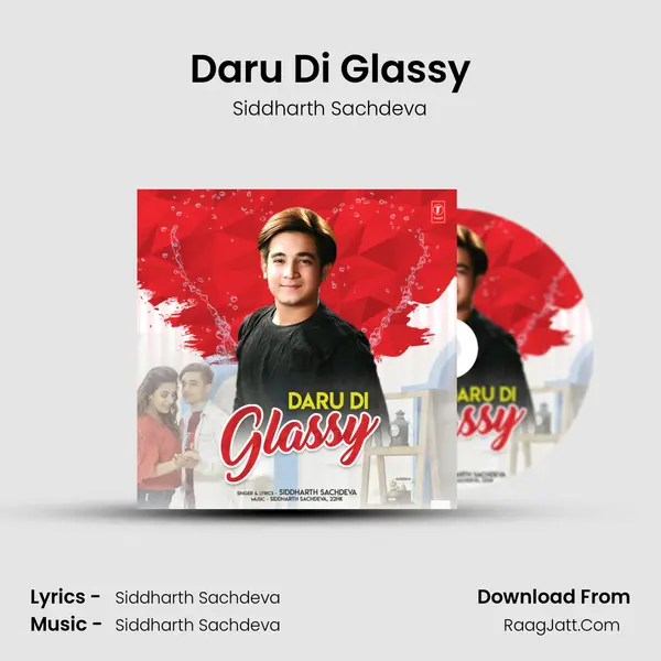 Daru Di Glassy MP3 Song by Siddharth Sachdeva Cover