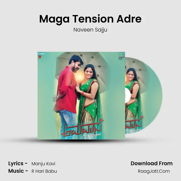 Maga Tension Adre MP3 Song by Naveen Sajju Cover