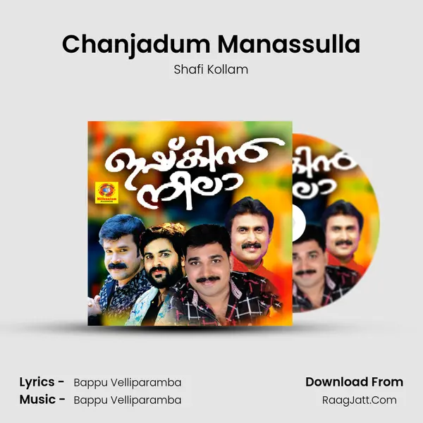 Chanjadum Manassulla MP3 Song by Shafi Kollam Cover