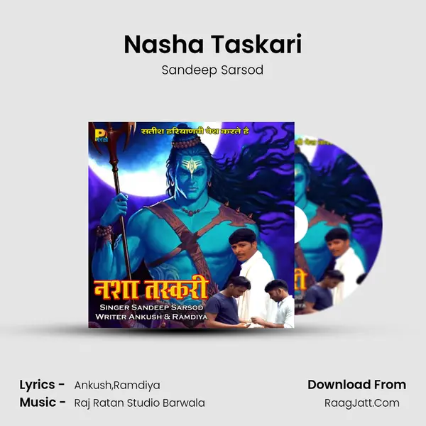 Nasha Taskari - Sandeep Sarsod