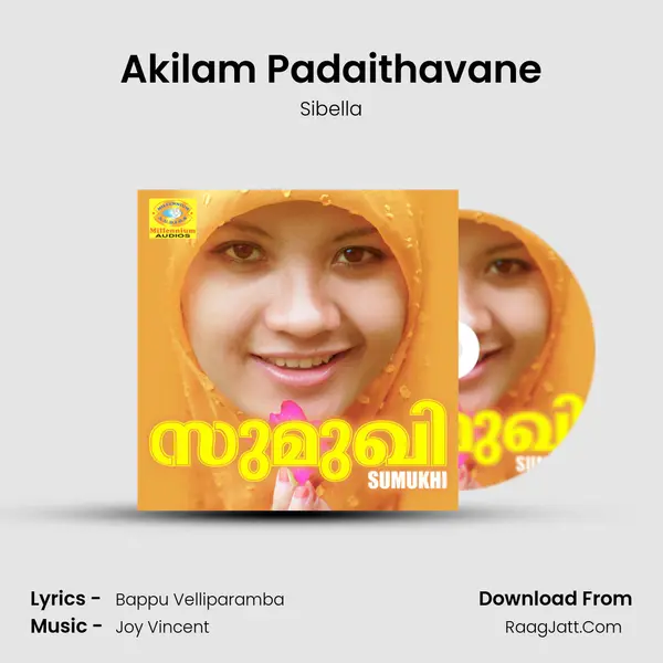 Akilam Padaithavane MP3 Song by Sibella Cover