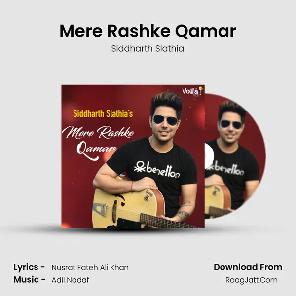 Mere Rashke Qamar MP3 Song by Siddharth Slathia Cover