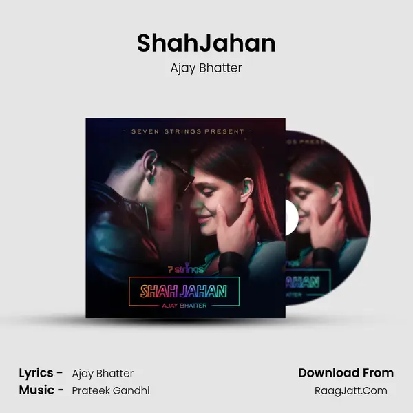 ShahJahan MP3 Song by Ajay Bhatter Cover
