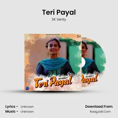 Teri Payal MP3 Song by SK Senty Cover