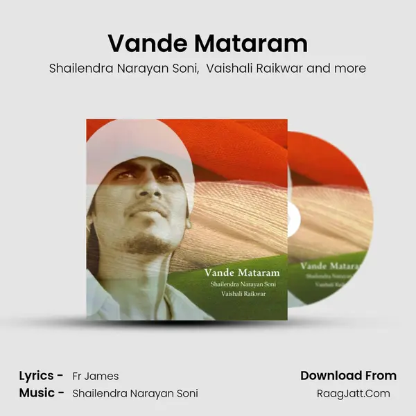 Vande Mataram MP3 Song by Shailendra Narayan Soni Cover