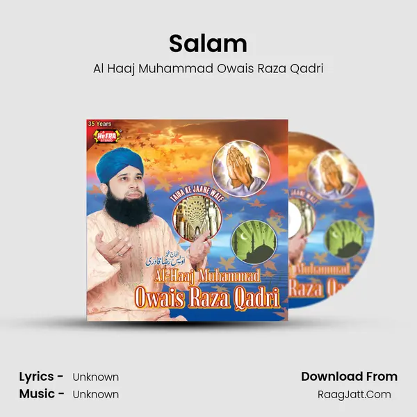 Salam MP3 Song by Al Haaj Muhammad Owais Raza Qadri Cover