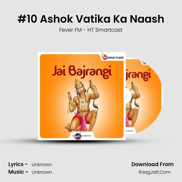 #10 Ashok Vatika Ka Naash MP3 Song by Fever FM - HT Smartcast Cover