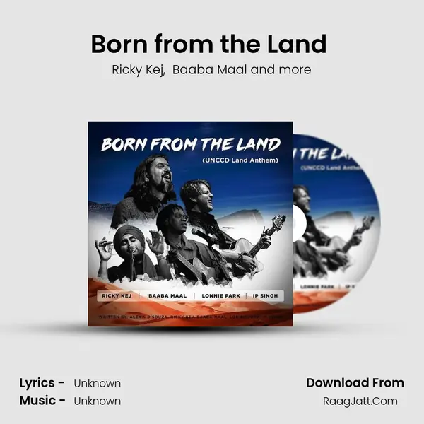 Born from the Land (Unccd Land Anthem) MP3 Song by Ricky Kej Cover