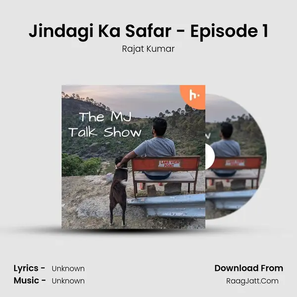 Jindagi Ka Safar - Episode 1 MP3 Song by Rajat Kumar Cover