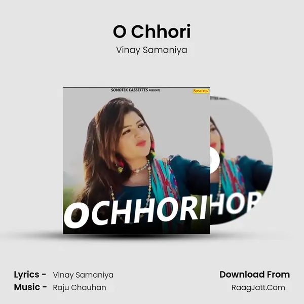 O Chhori MP3 Song by Vinay Samaniya Cover
