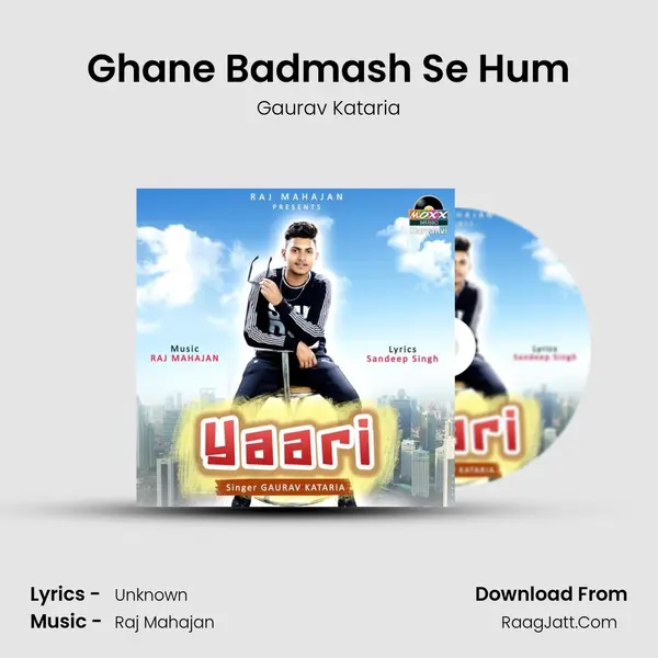 Ghane Badmash Se Hum MP3 Song by Gaurav Kataria Cover