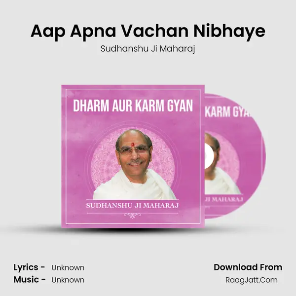 Aap Apna Vachan Nibhaye MP3 Song by Sudhanshu Ji Maharaj Cover