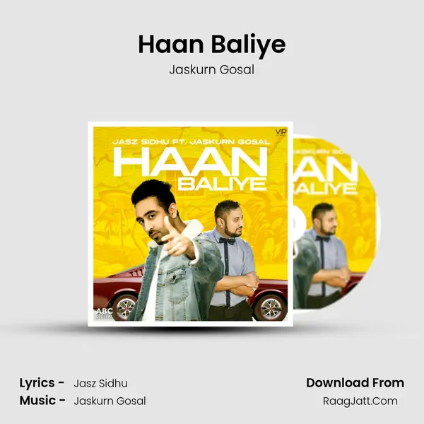 Haan Baliye MP3 Song by Jaskurn Gosal Cover
