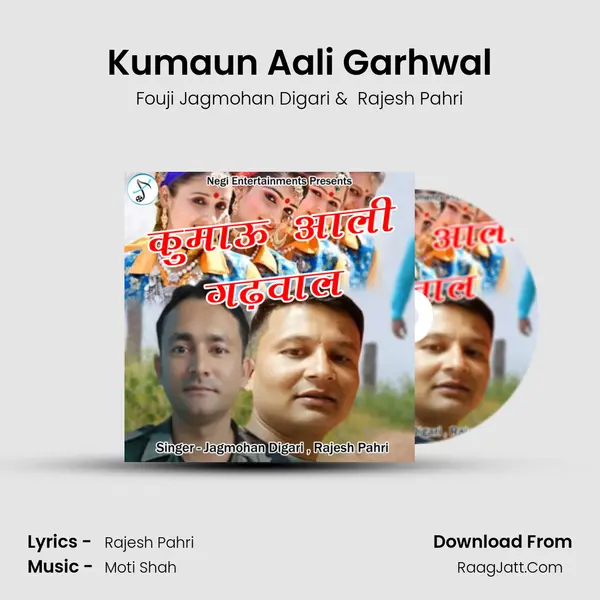 Kumaun Aali Garhwal MP3 Song by Fouji Jagmohan Digari Cover