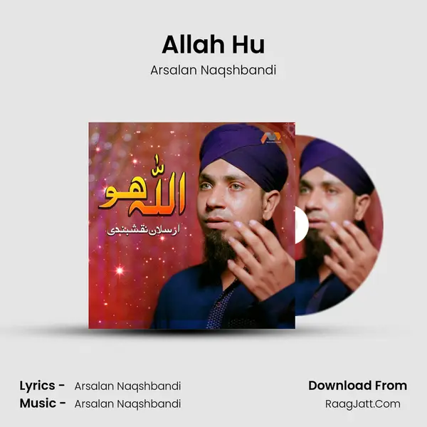 Allah Hu - Arsalan Naqshbandi