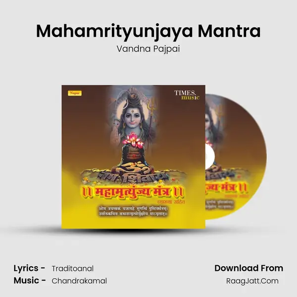 Mahamrityunjaya Mantra - Vandna Pajpai