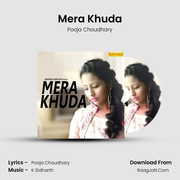 Mera Khuda - Pooja Choudhary