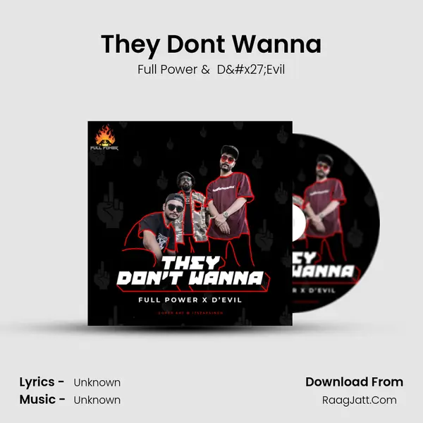 They Don't Wanna MP3 Song by Full Power Cover