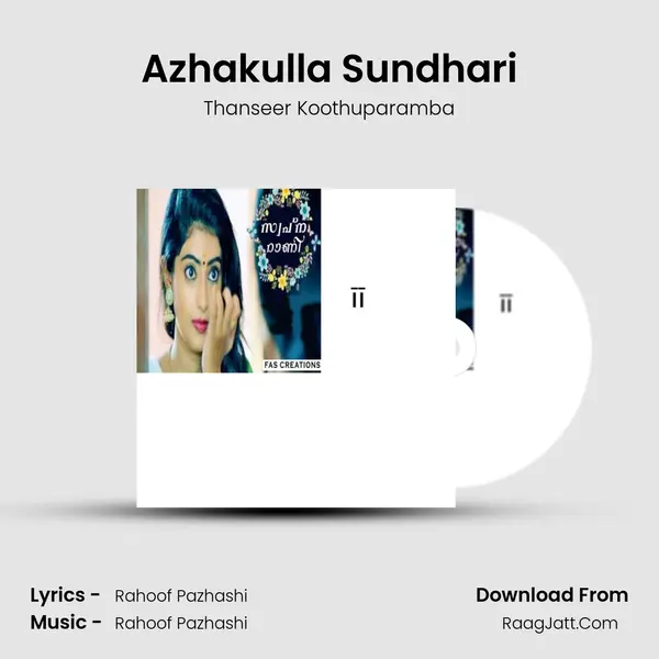 Azhakulla Sundhari MP3 Song by Thanseer Koothuparamba Cover