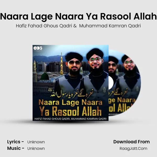 Naara Lage Naara Ya Rasool Allah mp3 song