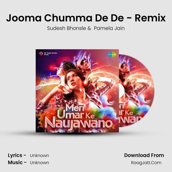 Jooma Chumma De De - Remix Cover