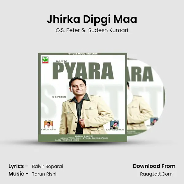 Jhirka Dipgi Maa mp3 song