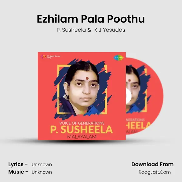 Ezhilam Pala Poothu MP3 Song by P. Susheela Cover