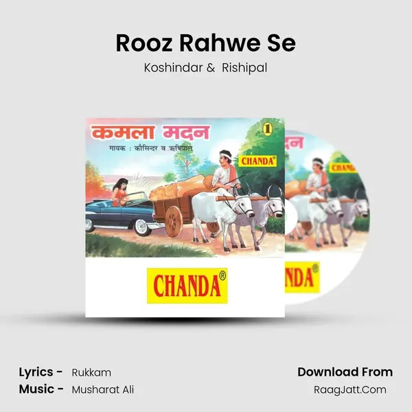 Rooz Rahwe Se MP3 Song by Koshindar Cover