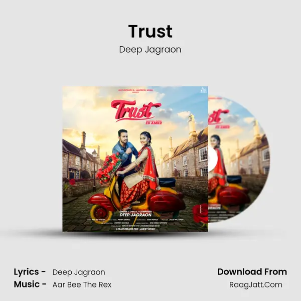 Trust - Deep Jagraon