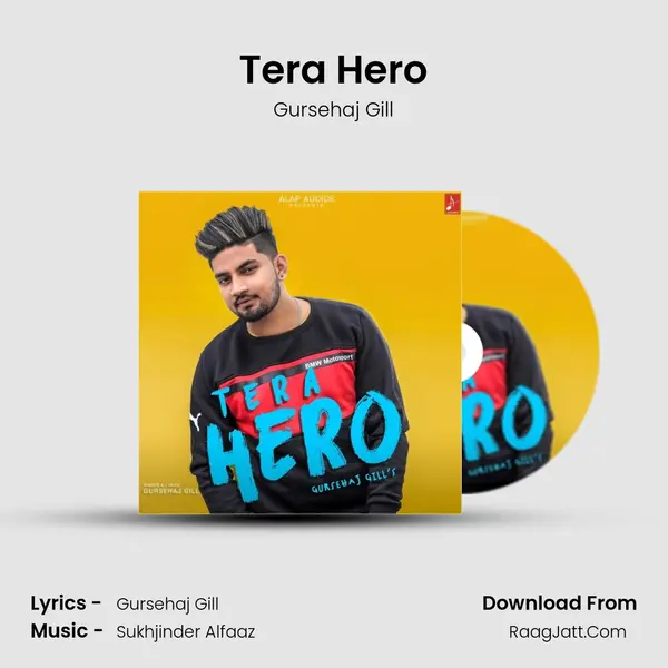 Tera Hero MP3 Song by Gursehaj Gill Cover