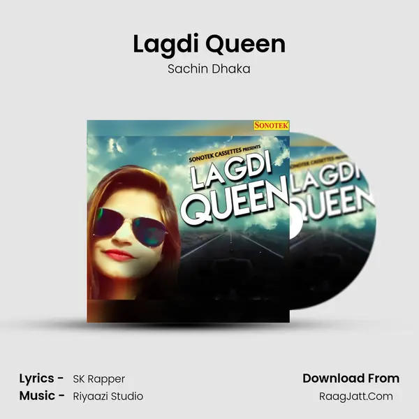 Lagdi Queen MP3 Song by Sachin Dhaka Cover