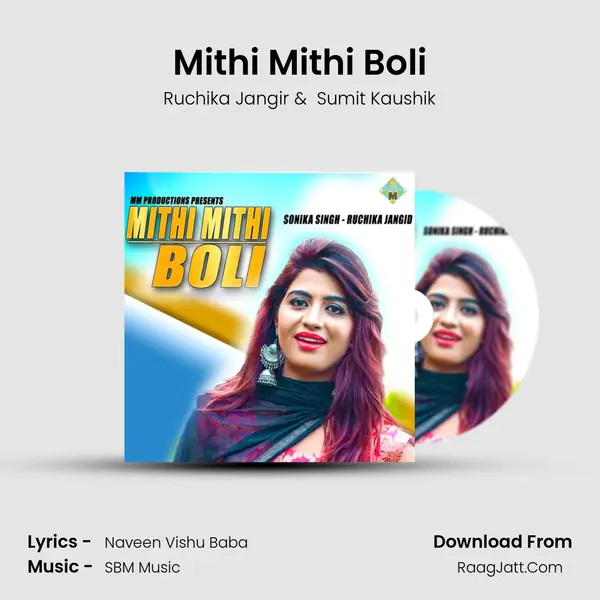 Mithi Mithi Boli MP3 Song by Ruchika Jangir Cover