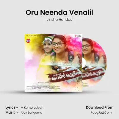 Oru Neenda Venalil MP3 Song by Jinsha Haridas Cover